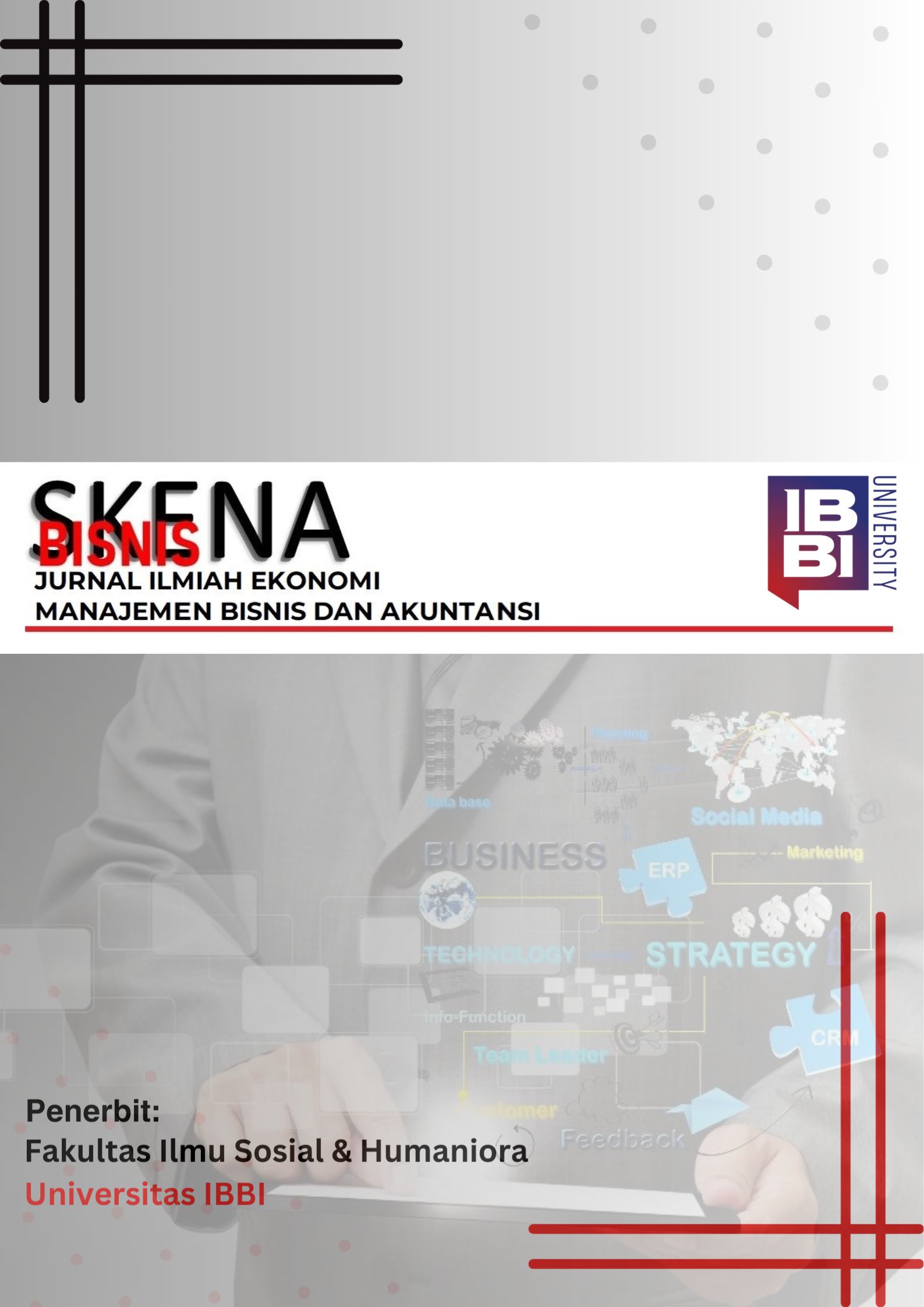 					View Vol. 3 No. 2 (2026): Skena Bisnis Journal (SB)
				